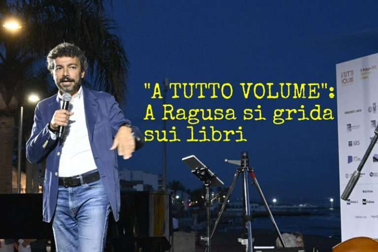 “A Tutto Volume” a Ragusa.