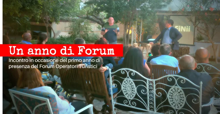 Il Forum Operatori Turistici: Un Anno di Impegno per il Rilancio del Turismo