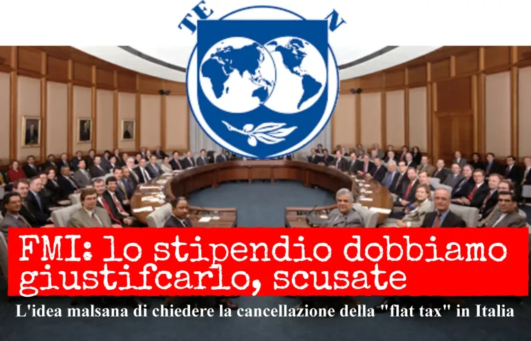 FMI: abolire la “flat tax”. Ma loro, che ne sanno?